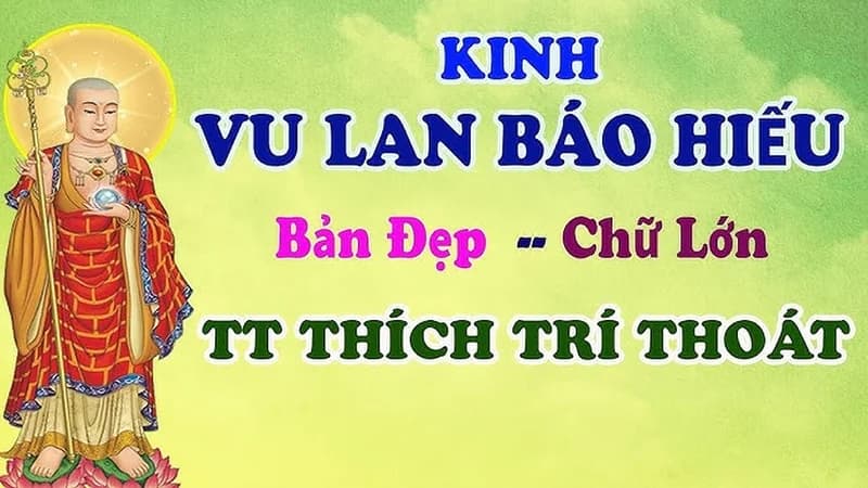 Kinh Vu Lan – HT Thích Trí Quảng Soạn | Bản Tiếng Việt Dễ Đọc